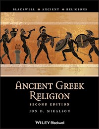 Ancient Greek Religion - Jon D. Mikalson - E-Book