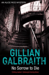 No Sorrow To Die - Gillian Galbraith - E-Book