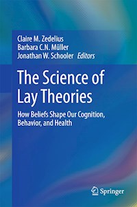 The Science of Lay Theories -  - E-Book