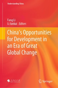 China’s Opportunities for Development in an Era of Great Global Change -  - E-Book