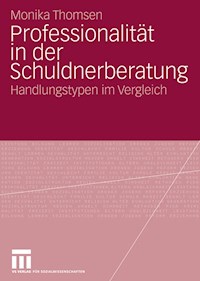 Professionalität in der Schuldnerberatung - Monika Thomsen - E-Book