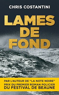 Lames de fond - Chris Costantini - E-Book
