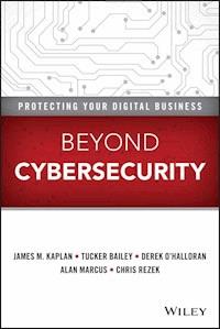 Beyond Cybersecurity - James M. Kaplan - E-Book