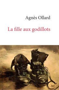 La fille aux godillots - Agnès Ollard - E-Book