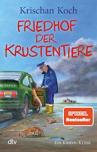 Friedhof der Krustentiere - Krischan Koch - E-Book
