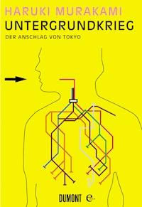 Untergrundkrieg - Haruki Murakami - E-Book