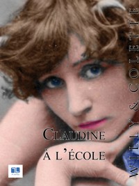 Claudine à l'école - Colette - E-Book