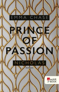 Prince of Passion – Nicholas - Emma Chase - E-Book