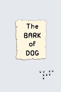 The BARK of DOG - Arf - E-Book
