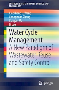 Water Cycle Management - Xiaochang C. Wang - E-Book