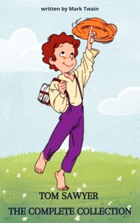 Tom Sawyer - Mark Twain - E-Book