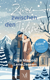 Zwei zwischen den Jahren - Mila Marten - E-Book