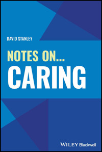 Notes On... Caring - David Stanley - E-Book