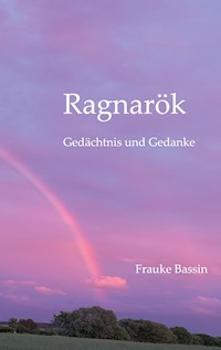 Ragnarök - Frauke Bassin - E-Book