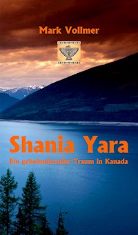 Shania Yara - Mark Vollmer - E-Book