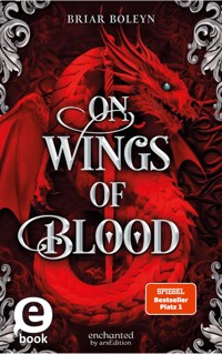 On Wings of Blood (Bloodwing Academy 1) - Briar Boleyn - E-Book