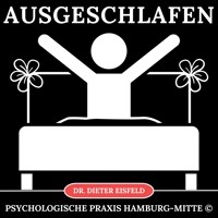 Ausgeschlafen - Dr. Dieter Eisfeld - Hörbuch