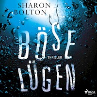 Böse Lügen - Sharon Bolton - Hörbuch