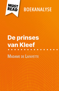 De prinses van Kleef van Madame de Lafayette (Boekanalyse) - Vincent Jooris - E-Book