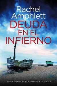 Deuda en el infierno - Rachel Amphlett - E-Book