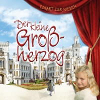 Der kleine Großherzog - Eckart zur Nieden - Hörbuch