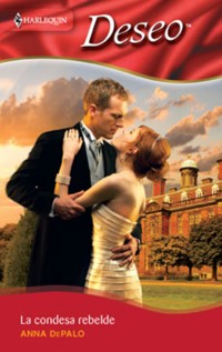 La condesa rebelde - ANNA DEPALO - E-Book