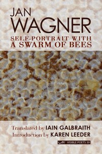 Self Portrait With A Swarm of Bees - Jan Wagner - E-Book