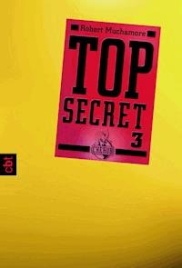 Top Secret 3 - Der Ausbruch - Robert Muchamore - E-Book