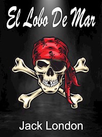 El Lobo De Mar - Jack  London - E-Book
