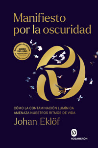 Manifiesto por la oscuridad - Johan Eklöf - E-Book