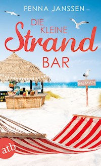 Die kleine Strandbar - Fenna Janssen - E-Book