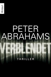 Verblendet - Peter Abrahams - E-Book