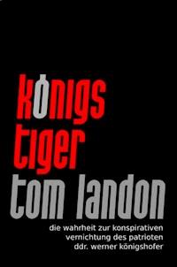 Königstiger - Tom Landon - E-Book