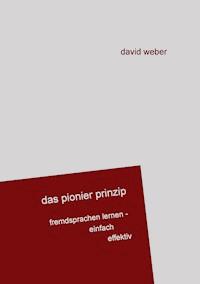 Das Pionier-Prinzip - David Weber - E-Book