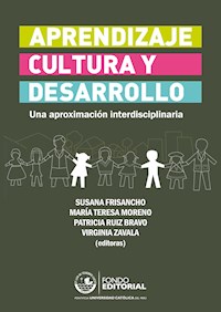 Aprendizaje, cultura y desarrollo -  - E-Book