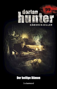 Dorian Hunter 99 - Der heilige Dämon - Catherine Parker - E-Book