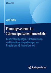 Planungssysteme im Schienenpersonenfernverkehr - Jens Rühle - E-Book