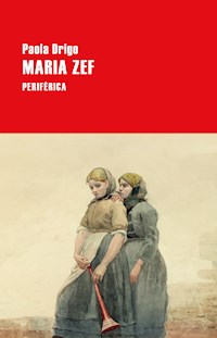 Maria Zef - Paola Drigo - E-Book