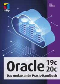 Oracle 19c/20c - Lutz Fröhlich - E-Book