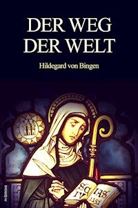 Der Weg der Welt (Translated) - Maria-louise Lascar - E-Book