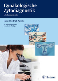 Gynäkologische Zytodiagnostik - Hans Friedrich Nauth - E-Book