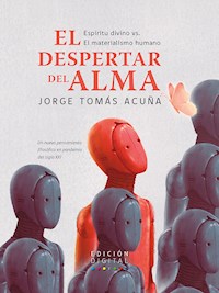 El despertar del alma - Jorge Acuña Gutiérrez - E-Book