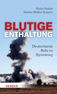 Blutige Enthaltung - Sönke Neitzel - E-Book