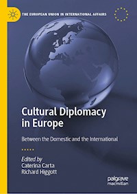 Cultural Diplomacy in Europe -  - E-Book