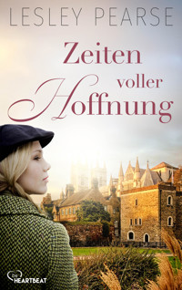 Zeiten voller Hoffnung - Lesley Pearse - E-Book