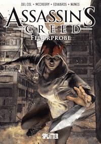 Assassins's Creed Bd. 1: Feuerprobe - Anthony del Col - E-Book