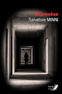 Anamnèse - Salvatore Minni - E-Book
