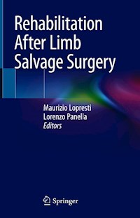 Rehabilitation After Limb Salvage Surgery -  - E-Book