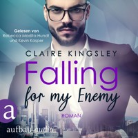 Fallling for my Enemy - Dating Desasters, Band 2 (Ungekürzt) - Claire Kingsley - Hörbuch