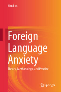Foreign Language Anxiety - Han Luo - E-Book